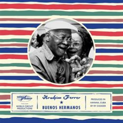伊布拉印?飛列：四海好兄弟（進口版CD）<br>Ibrahim Ferre: Buenos Hermanos