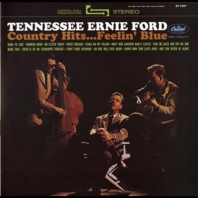 【線上試聽】田納西．厄爾尼．福特－鄉村金曲…藍調感懷（180克LP）<br>Tennessee Ernie Ford - Country Hits...Feelin
