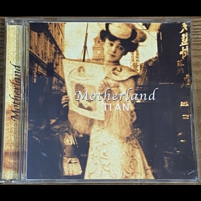 【二手CD寄售】Motherland / TIAN