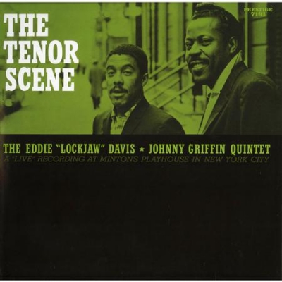 艾迪戴維斯與強尼葛瑞芬：次中音現場 ( 180 克 LP )<br />Eddie Lockjaw Davis & Johnny Griffin Quintet - The Tenor Scene (Stereo)產品圖