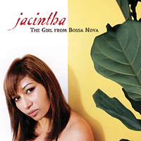 潔辛塔：巴沙諾瓦女郎（雙層 SACD ）<BR>Jacintha: The Girl From Bossa Nova