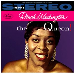黛娜華盛頓：爵代歌后 ( 180 克 LP )<br>Dinah Washington：The Queen