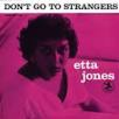 伊塔‧瓊絲 / 別愛陌生人（ LP ）<br>Etta Jones / Don't Go to Strangers<br>(線上試聽)產品圖