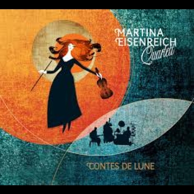【 線上試聽 】瑪蒂娜．愛森瑞許四重奏－月之傳說 ( CD )<br>Martina Eisenreich Quartett – Contes de lune