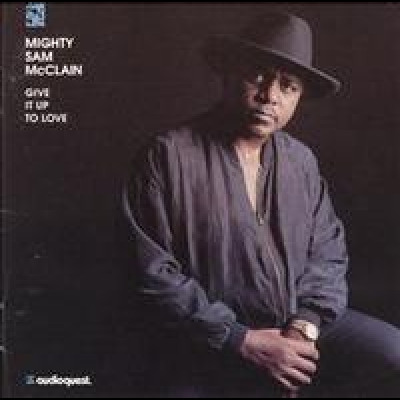 【線上試聽】「強漢」山姆．麥克連－放棄愛情 ( 雙層 SACD )<br>Mighty Sam McClain - Give It Up To Love產品圖