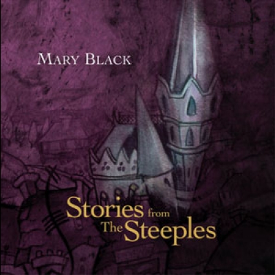 瑪麗黑：尖塔上的童話 ( 進口版 CD )<br>Mary Black - Stories From The Steeples產品圖