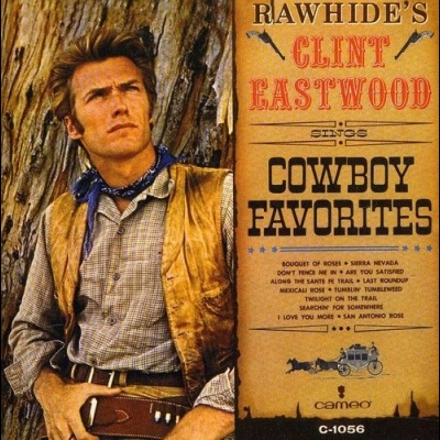 【線上試聽】克林．伊斯威特－牛仔最愛的歌 ( 美國版 CD )<br>Clint Eastwood: Rawhide’s Clint Eastwood Sings Cowboy Favorites