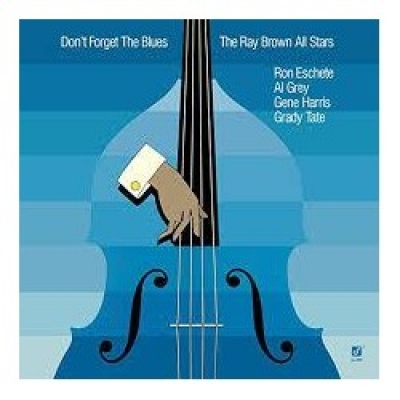 雷‧布朗群星會－勿忘藍調（180 克 LP）<br>The Ray Brown All Stars ?– Don’t Forget The Blues<br>CJ-293產品圖