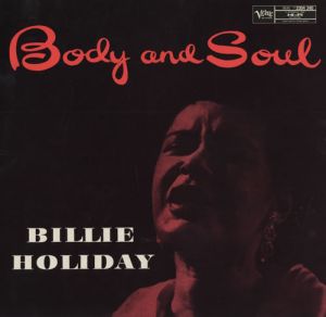 比莉．哈樂黛：身體與靈魂 （200 克 45 轉 2LPs）<br>Billie Holidays: Body and Soul產品圖