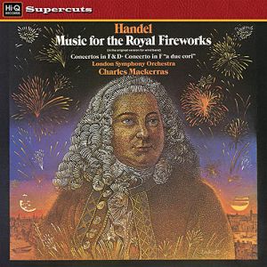 韓德爾：皇家煙火<br>指揮：馬克拉斯/倫敦交響樂團（ 180 克 LP ）<br>The Music for Royal Fireworks<br>Conductor: Sir Charles Mackerras / London Symphony Orchestra
