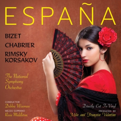 【線上試聽】古典西班牙風情 ( 180 克 直刻 LP )<br> Espana: A Tribute To Spain<br>蘿西・米德爾頓 女中音 <br>黛比・懷斯曼 指揮 英國國家交響樂團