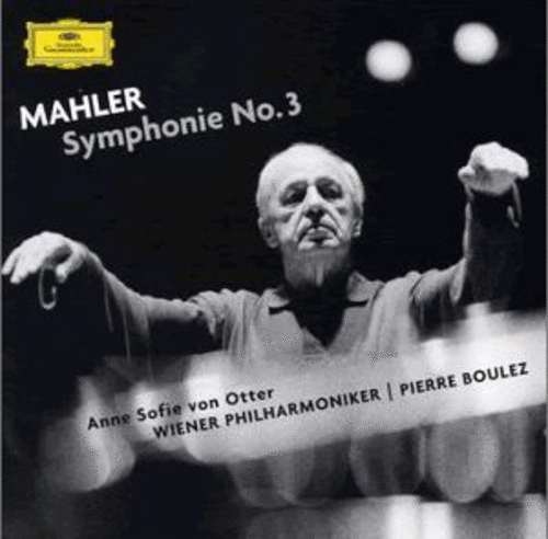 馬勒：第三號交響曲／布列茲 指揮 維也納愛樂管弦樂團 (2 SACDs) <br>Pierre Boulez - Mahler: Symphonie No. 3/ Anne Sofie von Otter, mezzo-soprano