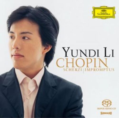 李雲迪 / 蕭邦：詼諧曲、即興曲 （雙層 SACD）<br>YUNDI LI / CHOPIN: 4 Scherzi, Impromptus nos.1-3