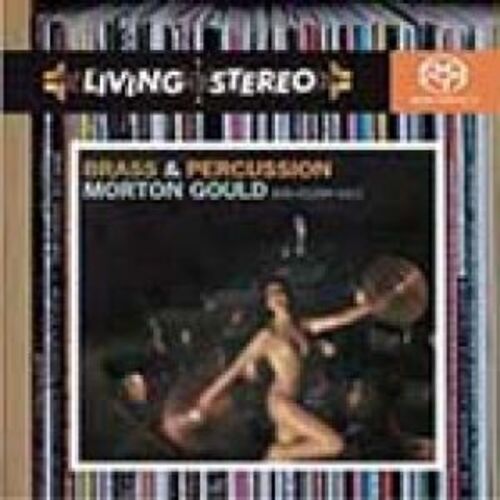 莫頓‧古爾德：管樂與打擊樂進行曲(雙層SACD)<br>Brass & Percussion / Morton Gould