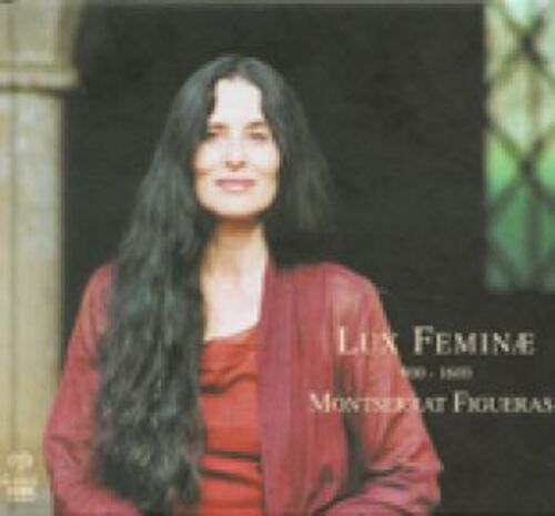 女性光線 (西元900年至1600年) <br> Lux Femine (900-1600) Montserrat Figueras