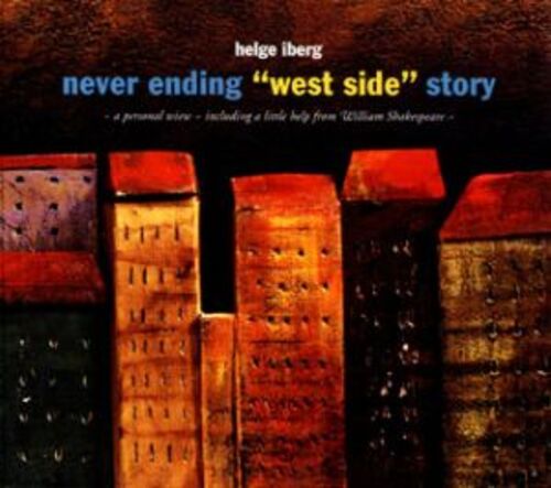 FXCD 181 永不止息的西城故事 / 赫吉艾伯格<BR>West Side Story / Helge IbergSunnivae
