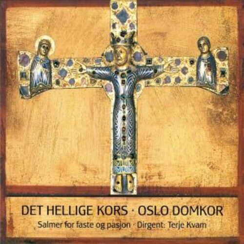 FXCD224 奧斯路室內唱詩班：光輝十字架<br>OLSO DOMKOR: DET HELLIGE KORS產品圖