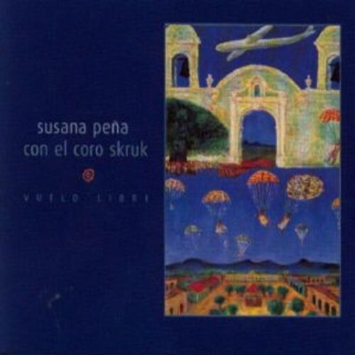 FXCD228 蘇珊娜‧潘娜與史克魯克唱詩班：讚美生命<br>Susana Pena & SKRUK: Vuelo Libre產品圖