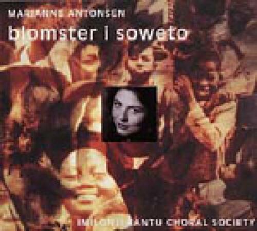 FXCD152 蘇威之花 / 瑪莉安妮.安東森   <br>MARIANNE ANTONSEN: BLOMSTER I SOWETO產品圖