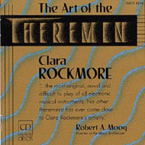 【線上試聽】特雷門的藝術 (CD)<br>克拉拉．洛克摩爾<br>Art of the Theremin / Clara Rockmore, theremin