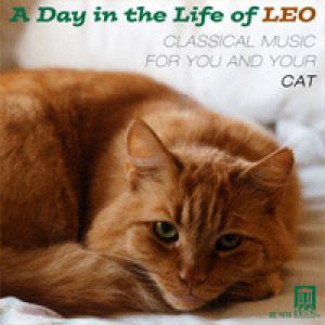 【贈品】小咪的一天－屬於寵物貓咪與主人的古典樂 / 眾星雲集 (CD)<br>A Day in the Life of Leo — Music for You and Your Cat / Various Artists