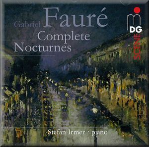 「印象‧法國」佛瑞：夜曲 1-13 號全集 ( CD )<br>史蒂芬．伊爾瑪，鋼琴<br>Faur&eacute;: Nocturnes Nos. 1-13<br>Stefan Irmer (piano)