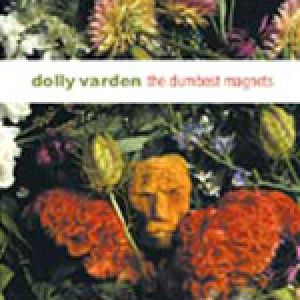 朵莉華登樂團：沉默的磁鐵 (180 克 LP)<br>Dolly Varden：The Dumbest Magnets產品圖